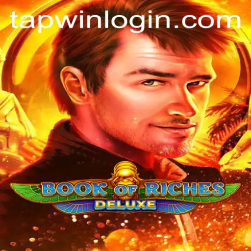 Book of Riches Deluxe: Unlock the Mysteries of TAPWIN